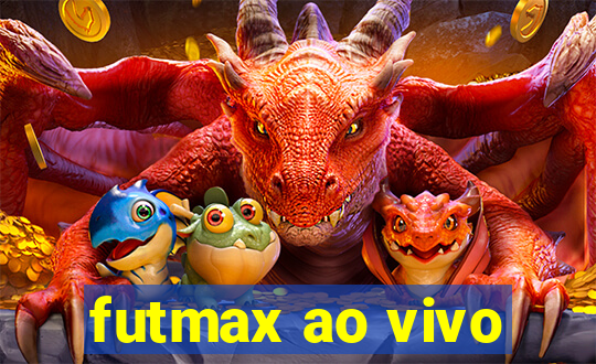 futmax ao vivo